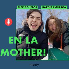 EN LA MOTHER!