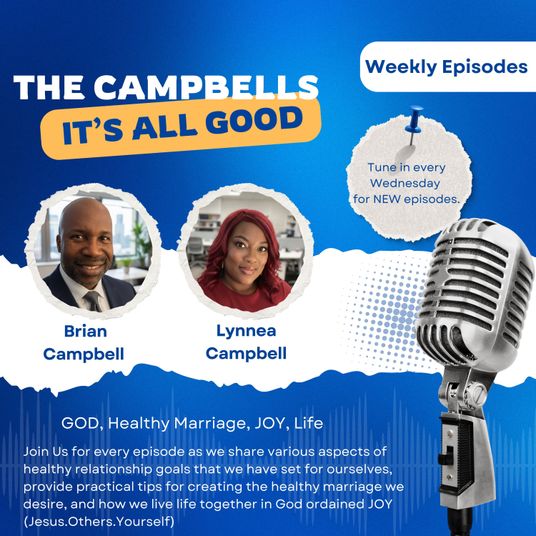 The Campbells: It's All Good Podcast