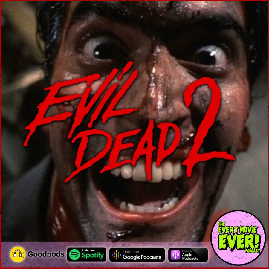 Now Showing!: 'Evil Dead II' procures cult with gore