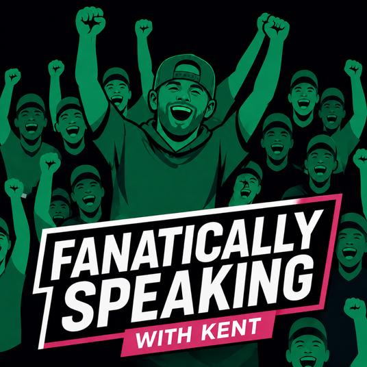Fanatically Speaking with Kent