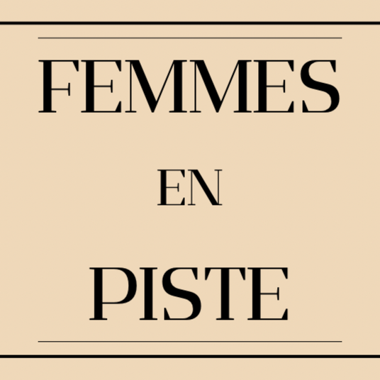 Femmes en piste