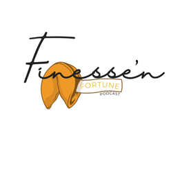 Finesse'n Fortune