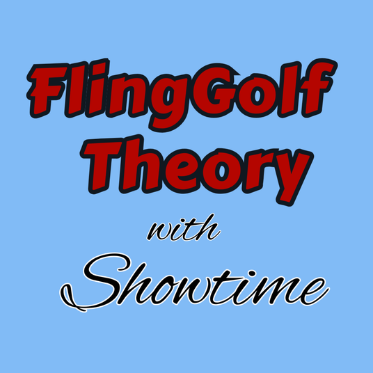 FlingGolf Theory with Showtime