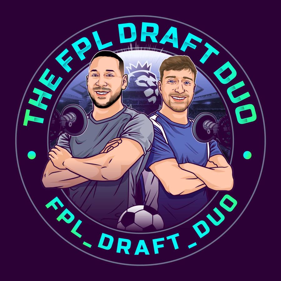 The FPL Draft Duo