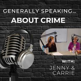 Generally Speaking...About Crime