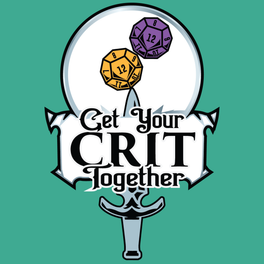 Get Your Crit Together