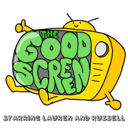 The Good Screen Podcast
