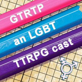 Gaming for Trans Rights Tabletop Podcast