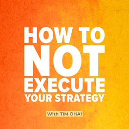 How to NOT Execute Your Strategy (and what to do about it)
