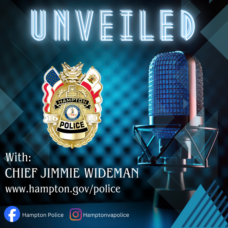 Unveiled: Podcast of the Hampton Police Division | Podcast on RSS.com