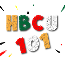 HBCU 101