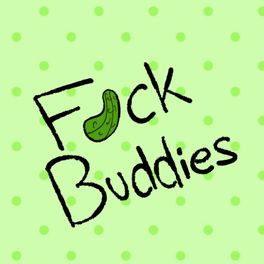 Fuckbuddies!