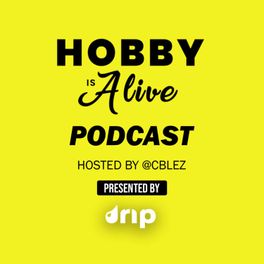 Hobby is Alive Podcast