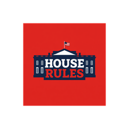 House Rules