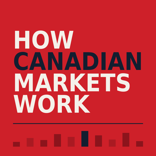How Canadian Markets Work