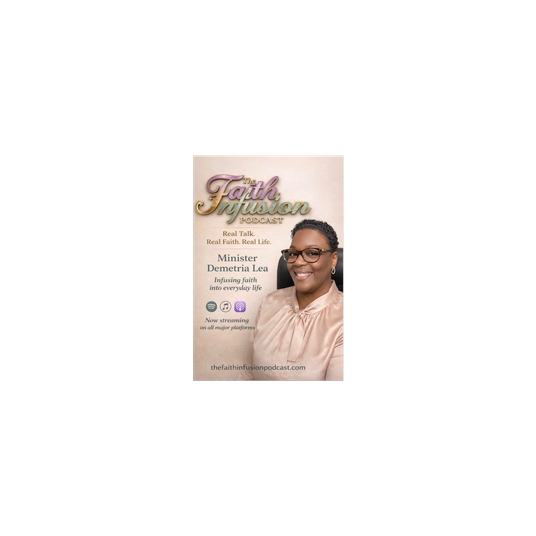The Faith Infusion Podcast