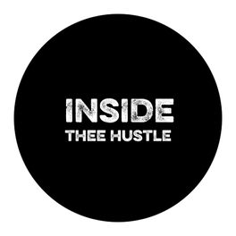 Inside Thee Hustle