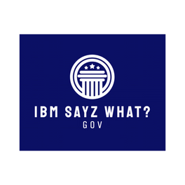 IBM SayZ What?