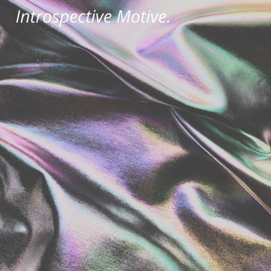 introspective motive