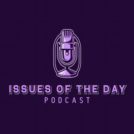 Issues Of The Day