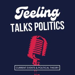 Teeling Talks Politics