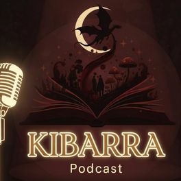 Kibarra Podcast