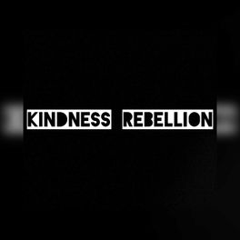 Kindness Rebellion