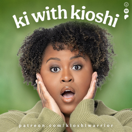 Ki With Kioshi