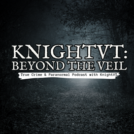 KnightVT: Beyond the Veil