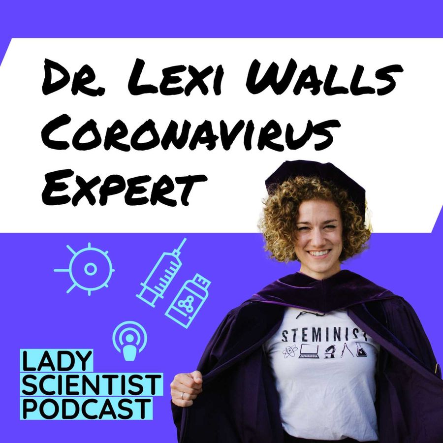 Dr. Lexi Walls, Coronavirus Spike Protein Expert, Structural Biologist(03)