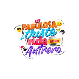 La Fabulosa Y Triste Vida De Un Antrero