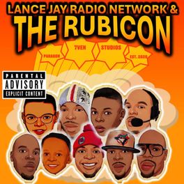 Lance Jay Plus + ("THE" Lance Jay Radio Network & The Rubicon HealthCast on SiriusXM 141)