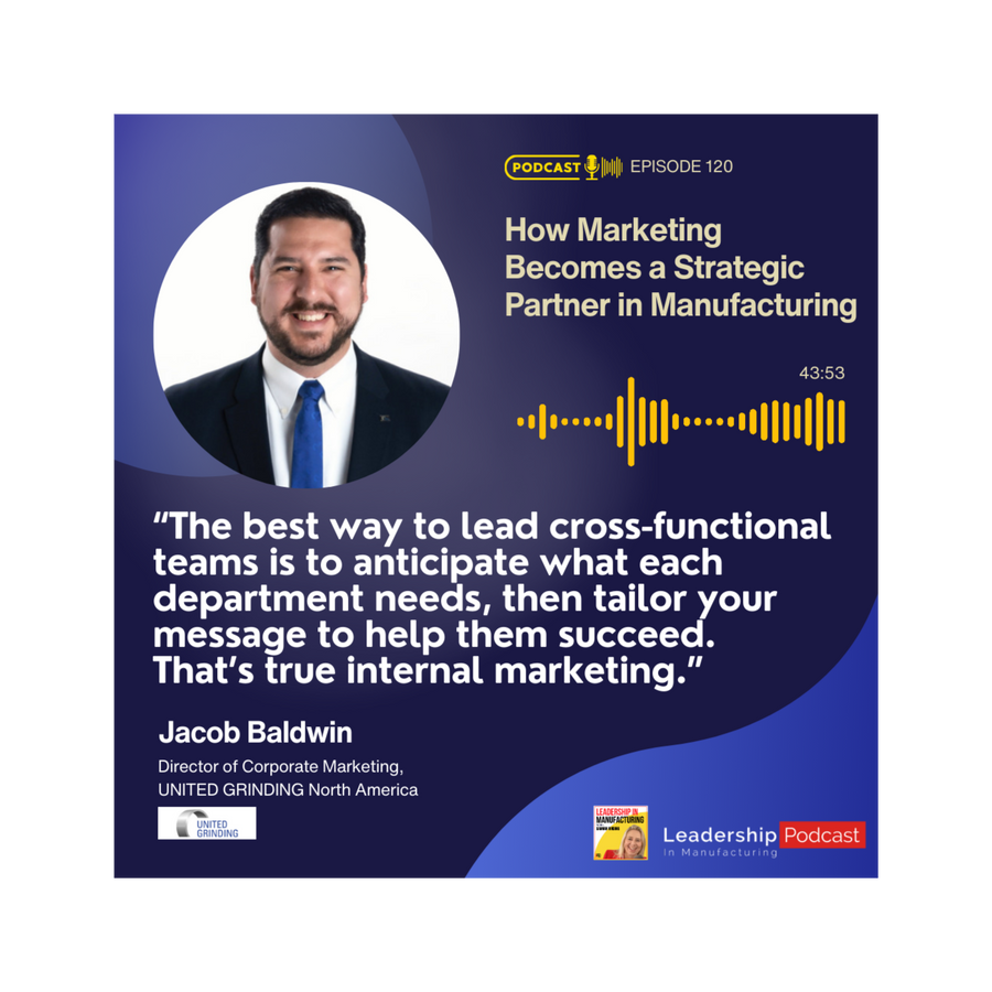 How Marketing Becomes a Strategic Partner in Manufacturing