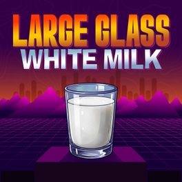 Large Glass White Milk