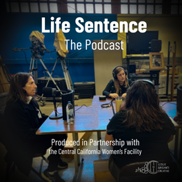 The Life Sentence Podcast