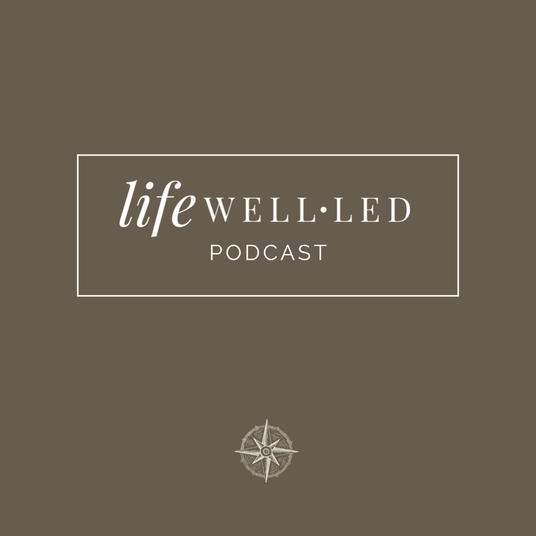 Life Well•Led