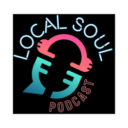 Local Soul Podcast