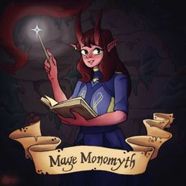 Mage Monomyth