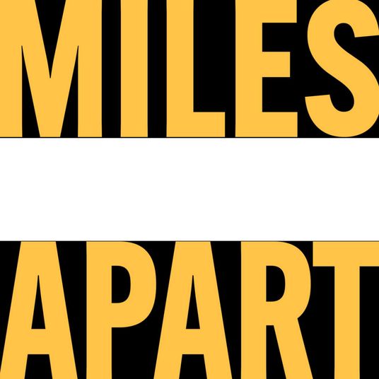 Miles Apart