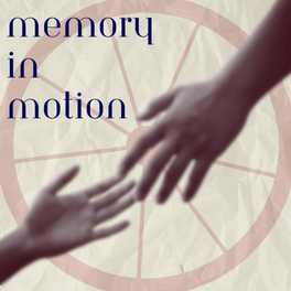 Memory in Motion