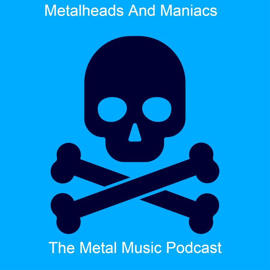 Metalheads and Maniacs Metalheads & Maniacs, The Reasons Why
