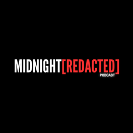 Midnight [REDACTED]
