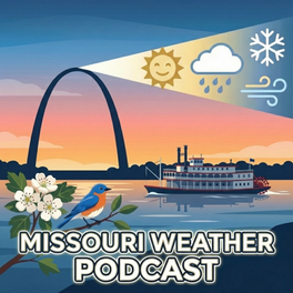 The Missouri Weather Podcast