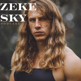 Zeke Sky Podcast