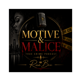 Motive and Malice