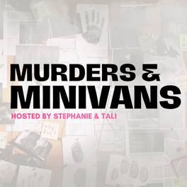 Murders & Minivans