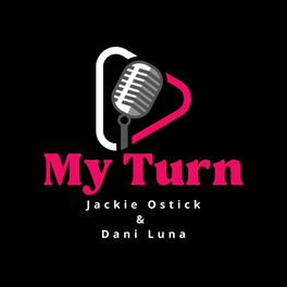 My Turn Podcast