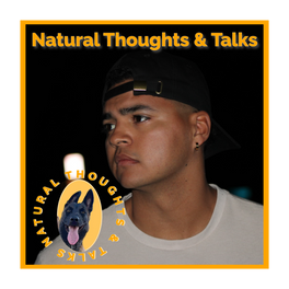 Natural Thoughts and Talks