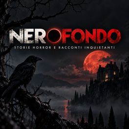 Nerofondo - Storie horror e racconti inquietanti
