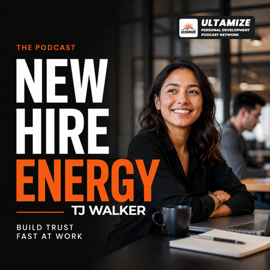 New Hire Energy: First Job Success, Workplace Communication and Career Confidence